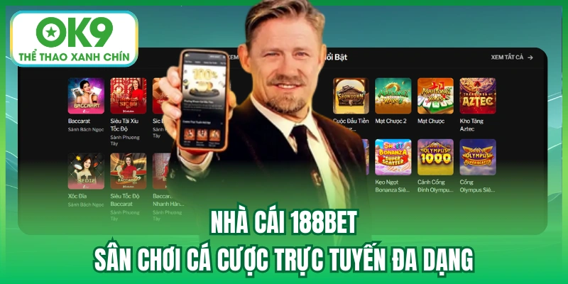 Nhà Cái 188bet - Sân Chơi Cá Cược Trực Tuyến Đa Dạng