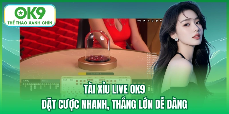 tài xiu live ok9